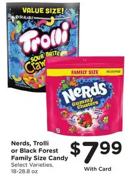Mariano's Nerds, Trolli or Black Forest Family Size Candy offer