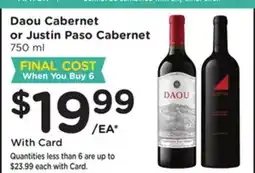 Mariano's Daou Cabernet or Justin Paso Cabernet offer