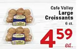 Rio Valley Market Cafe Valley Large Croissants offer