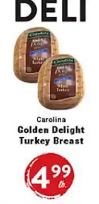 Rio Valley Market Carolina Golden Delight Turkey Breast offer