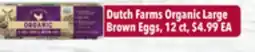 Tony’s Fresh Market Dutch Farms Organic Large Brown Eggs offer