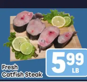 Tony’s Fresh Market Fresh Catfish Steak offer
