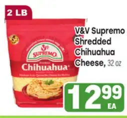 Tony’s Fresh Market V&V Supremo Shredded Chihuahua Cheese offer