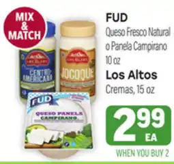 Tony’s Fresh Market FUD Queso Fresco Natural o Panela Campirano 10 oz Los Altos Cremas, 15 oz offer