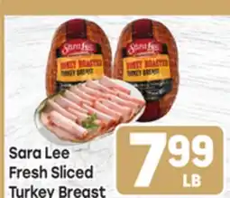Tony’s Fresh Market Sara Lee Fresh Sliced Turkey Breast offer