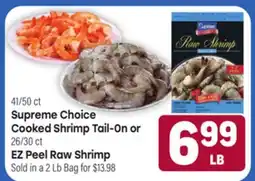 Tony’s Fresh Market 41/50 ct Supreme Choice Cooked Shrimp Tail-On or 26/30 ct EZ Peel Raw Shrimp offer