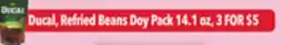 Tony’s Fresh Market Ducal Refried Beans Doy Pack offer
