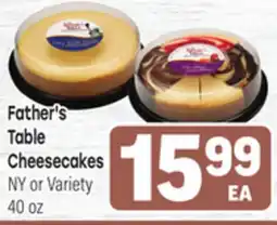 Tony’s Fresh Market Father's Table Cheesecakes offer