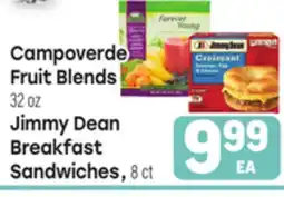 Tony’s Fresh Market Campoverde Fruit Blends 32 oz Jimmy Dean Breakfast Sandwiches, 8 ct offer