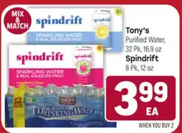 Tony’s Fresh Market Tony's Purified Water, 32 Pk, 16.9 oz Spindrift 8 Pk, 12 oz offer