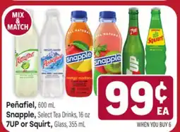 Tony’s Fresh Market Peñafiel 600 mL, Snapple Select Tea Drinks, 16 oz, 7UP or Squirt Glass, 355 mL offer