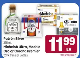 Tony’s Fresh Market Patrón Silver 375 mL, Michelob Ultra, Modelo Oro o Corona Premier 12 Pk Cans or Bottles offer