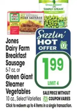 Jewel-Osco Jones Dairy Farm Breakfast Sausage 5-7 oz. or Green Giant Steamer Vegetables 10 oz offer
