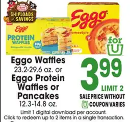 Jewel-Osco Eggo Waffles 23.2-29.6 oz. or Eggo Protein Waffles or Pancakes 12.3-14.8 oz offer