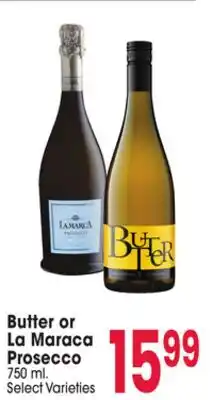 Jewel-Osco Butter or La Maraca Prosecco offer