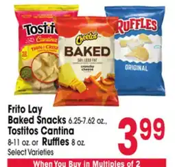 Jewel-Osco Frito Lay Baked Snacks 6.25-7.62 oz., Tostitos Cantina 8-11 oz. or Ruffles 8 oz offer
