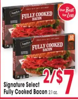 Jewel-Osco Signature Select Fully Cooked Bacon offer