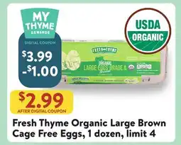 Fresh Thyme Fresh Thyme Organic Large Brown Cage Free Eggs offer
