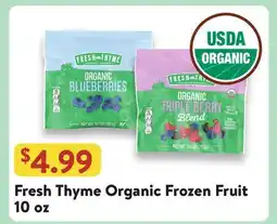 Fresh Thyme Fresh Thyme Organic Frozen Fruit offer