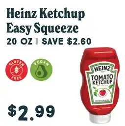 Market of Choice Heinz ketchup easy squeeze offer