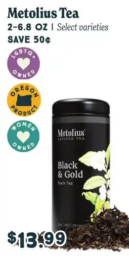 Market of Choice Metolius Tea offer