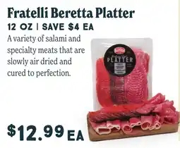 Market of Choice Fratelli Beretta Platter offer