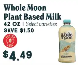 Market of Choice Whole Moon Plant Based Milk offer