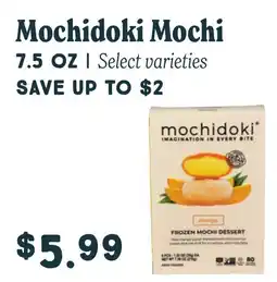 Market of Choice Mochidoki Mochi offer