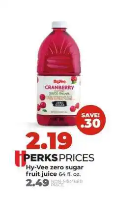 Hy-Vee Hy-Vee zero sugar fruit juice offer