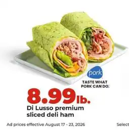 Hy-Vee Di Lusso premium sliced deli ham offer