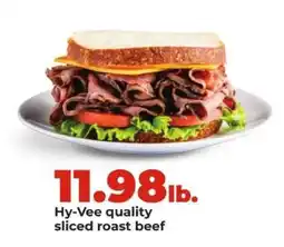 Hy-Vee Hy-Vee quality sliced roast beef offer
