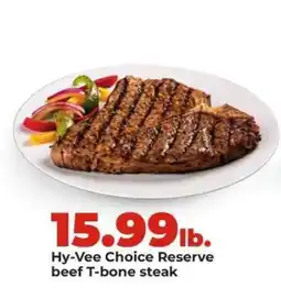 Hy-Vee Hy-Vee Choice Reserve beef T-bone steak offer