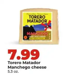 Hy-Vee Torero Matador Manchego cheese offer