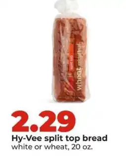 Hy-Vee Hy-Vee split top bread offer