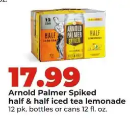 Hy-Vee Arnold Palmer Spiked half & half iced tea lemonade offer