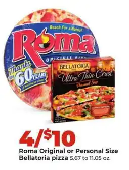 Hy-Vee Roma original or Personal Size Bellatoria pizza offer