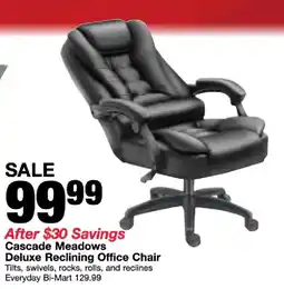 Bi-Mart Cascade Meadows Deluxe Reclining Office Chair offer
