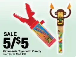 Bi-Mart Kidsmania Toys with Candy offer