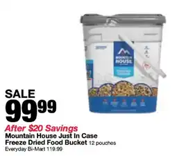 Bi-Mart Mountain House Just In Case Freeze Dried Food Bucket offer
