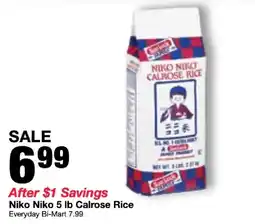 Bi-Mart Niko Niko calrose rice offer