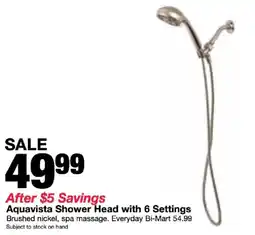 Bi-Mart Aquavista shower head with 6 settings offer
