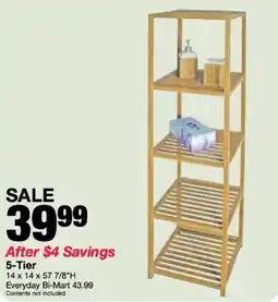 Bi-Mart Everyday Bi-Mart 5-Tier offer