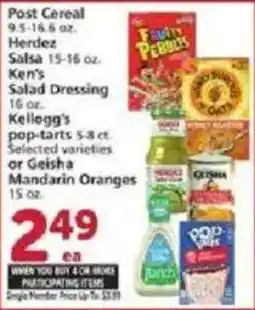 Vons Post Cereal, Herdez Salsa, Ken's Salad Dressing, Kellogg's Pop-Tarts or Gelish Mandarin Oranges offer