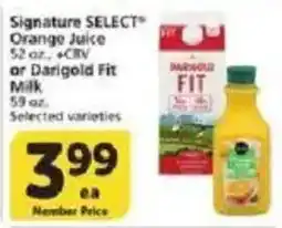 Vons Signature Select Orange Juice or Darigold Fit Milk offer