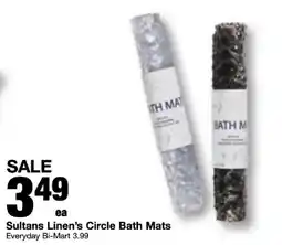 Bi-Mart Sultans Linen's Circle Bath Mats offer