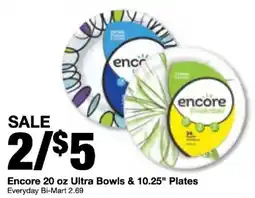 Bi-Mart Encore ultra bowls & plates offer
