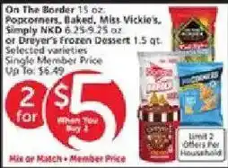 Vons On The Border Popcorners, Miss Vickie's, Simply or Dreyer's Frozen Dessert offer