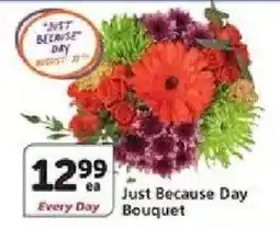 Vons Just Because Day Bouquet offer