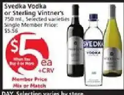 Vons Svedka Vodka or Sterling Vintner's offer