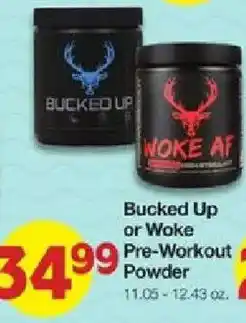 United Supermarkets Bucked Up or Woke Pre-Workout Powder offer